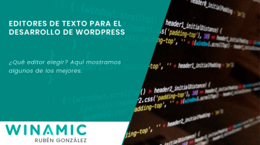 Editores de texto para el desarrollo de WordPress