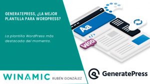 GeneratePress: la mejor plantilla para WordPress del momento